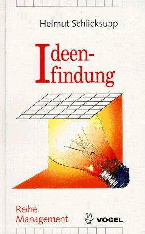Innovation, Kreativität und Ideenfindung