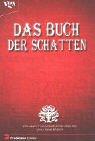Das Buch der Schatten