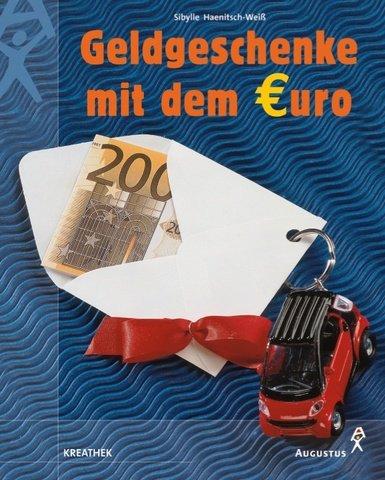 Geldgeschenke mit dem Euro