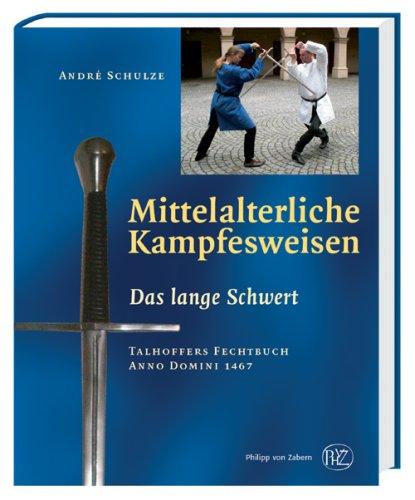 Mittelalterliche Kampfesweisen
