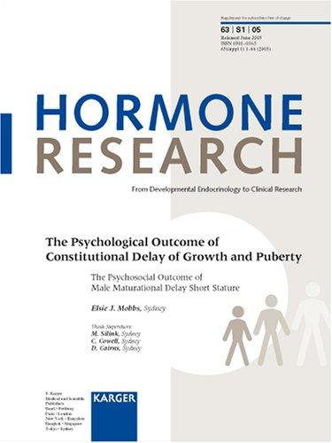 The Psychological Outcome of Constitutional Delay of Growth and Puberty (HORMONE RESEARCH)