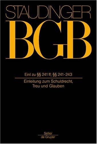 Kommentar zum Bürgerlichen Gesetzbuch. §§ 241-243 2