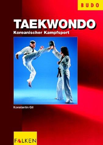 Taekwondo. Koreanischer Kampfsport