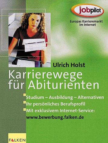 Karrierewege für Abiturienten