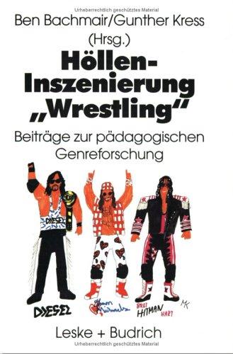 Höllen-Inszenierung ,Wrestling