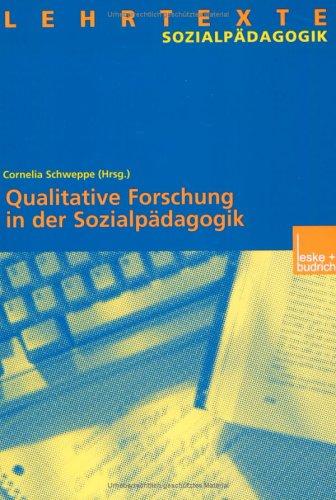 Qualitative Forschung in der Sozialpädagogik