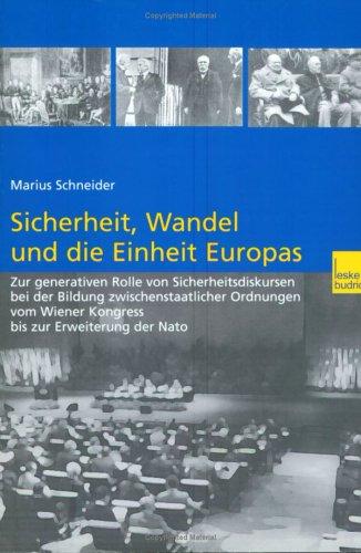 Sicherheit, Wandel und die Einheit Europas