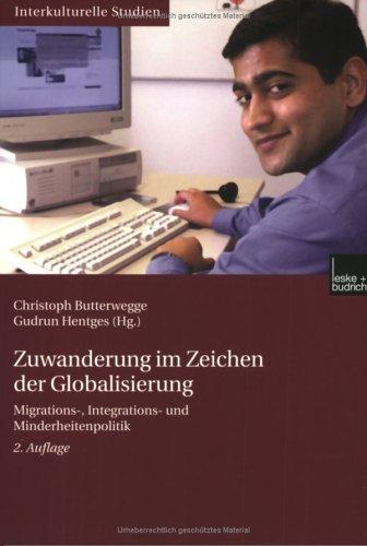 Zuwanderung im Zeichen der Globalisierung