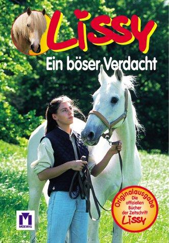 Lissy, ein schlimmer Verdacht