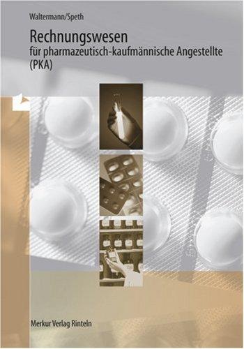 Rechnungswesen für pharmazeutisch-kaufmännische Angestellte, EURO, Lehrbuch
