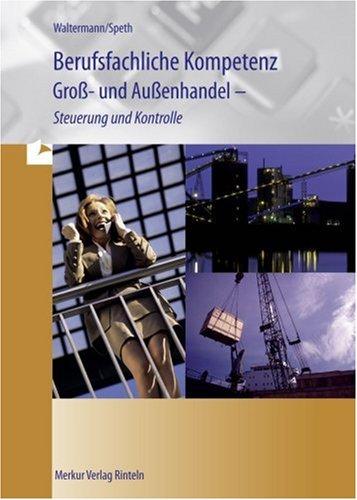 Rechnungswesen. Kaufmann/Kauffrau im Groß- und Außenhandel. Baden-Württemberg.
