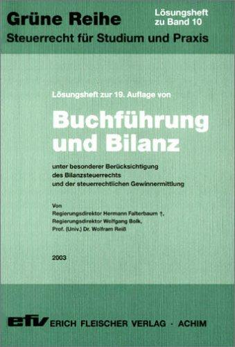Buchführung und Bilanz. Lösungsheft