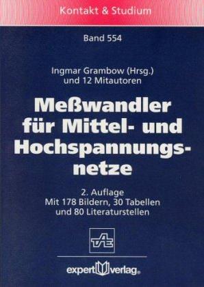 Meßwandler für Mittel- und Hochspannungsnetze