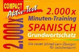 2000 x Minuten-Training, Spanisch Grundwortschatz
