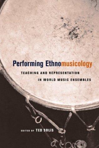 Performing ethnomusicology