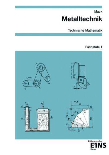 Metalltechnik, Technische Mathematik, Fachstufe, Fachstufe 1