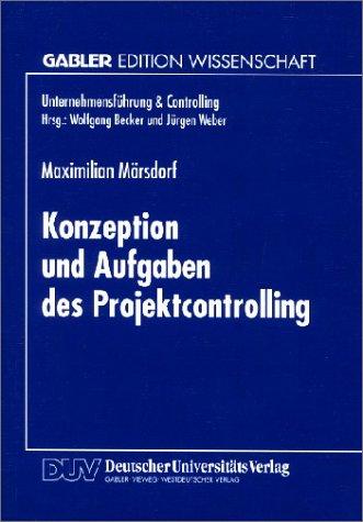 Konzeption und Aufgaben des Projektcontrolling