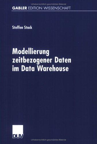 Modellierung zeitbezogener Daten im Data Warehouse