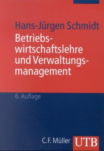 Betriebswirtschaftslehre und Verwaltungsmanagement