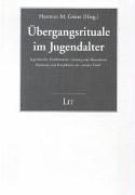 Übergangsrituale im Jugendalter