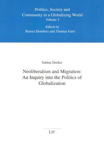 Neoliberalism and Migration