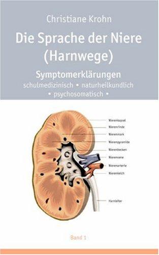 Die Sprache der Niere (Harnwege)