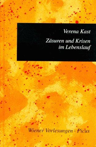 Zasuren und Krisen im Lebenslauf (Wiener Vorlesungen im Rathaus)