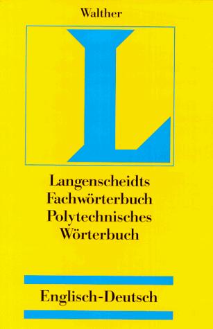 English-German Polytechnic Dictionary
