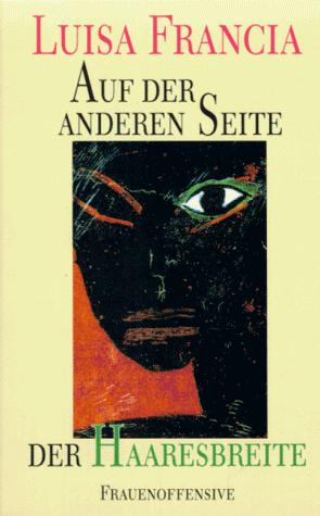 Auf Der Anderen Seite Der Haaresbreite