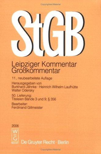 Strafgesetzbuch. Leipziger KommentarGroýýkommentar: Lieferung 50