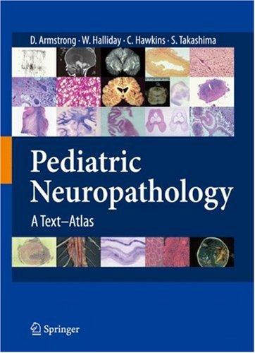 Pediatric neuropathology