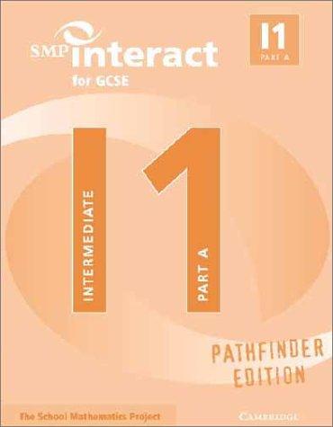 SMP Interact for GCSE Book I1 Part A Pathfinder Edition