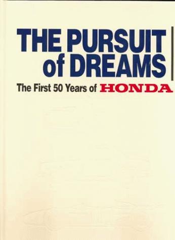 The Pursuit of Dreams