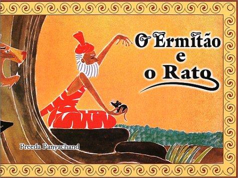 O Ermitao e o Rato (The Hermit and the Mouse)