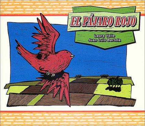 El Pajaro Rojo (Spanish Edition)