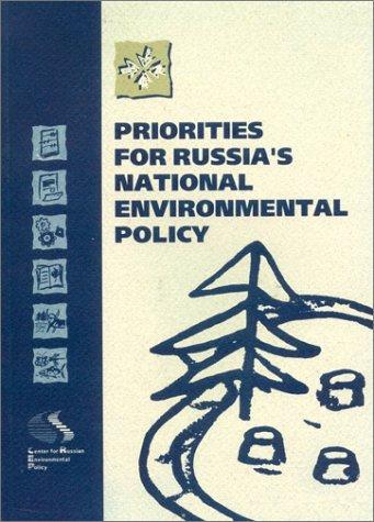 Priorities for Russia's national environmental policy