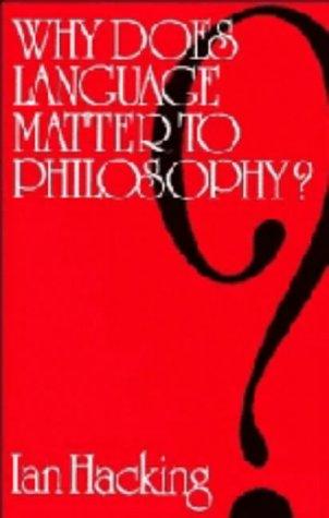 Why does language matter to philosophy?
