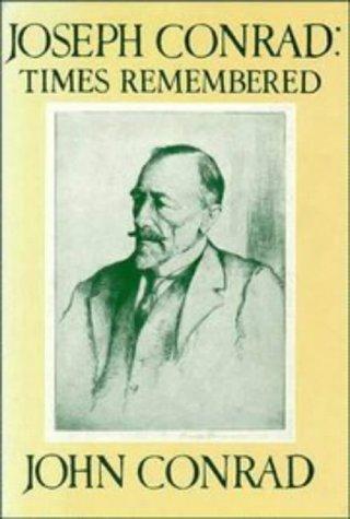 Joseph Conrad, times remembered