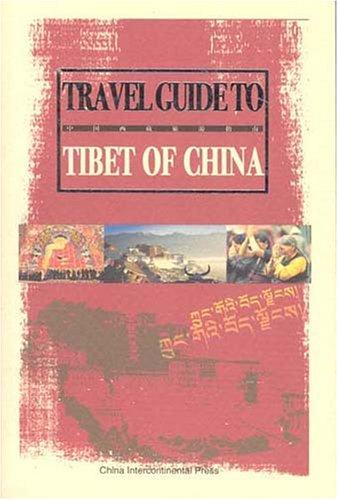 Travel Guide to Tibet of China