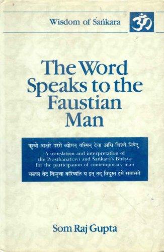 Word Speaks to the Faustian Man
