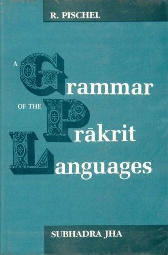 Grammar of the Prakrit Languages