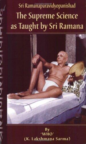 Sri Ramanaparavidyopanishad-The Supreme Science as Taught by Sri Ramana