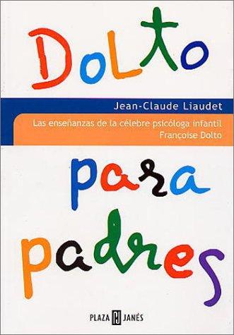 Dolto Para Padres