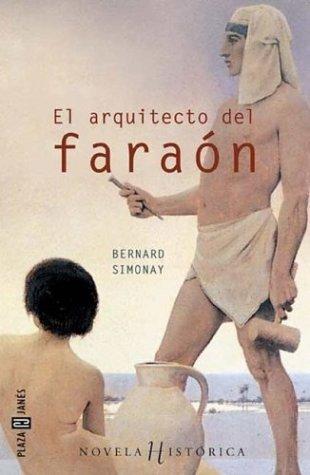 Arquitecto del Faraon, El