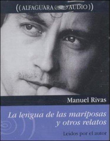 LA Lengua De Las Mariposas Y Otros Relatos
