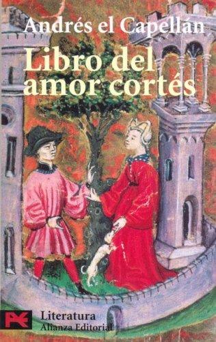 El Libro del Amor Cortes (Clasicos / Classics) (Spanish Edition)