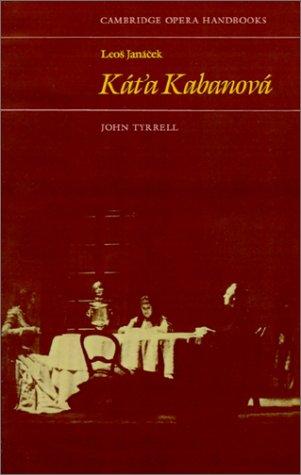 Leoš Janáček, Kát̕a Kabanová