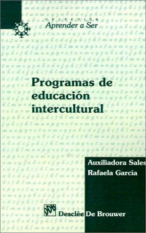 Programas De Educación Intercultural (spanish Edition)
