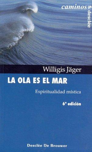 La Ola Es el Mar