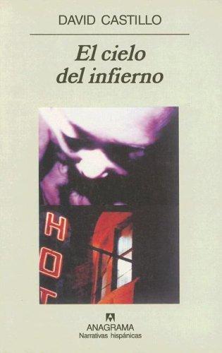 El Cielo del Infierno